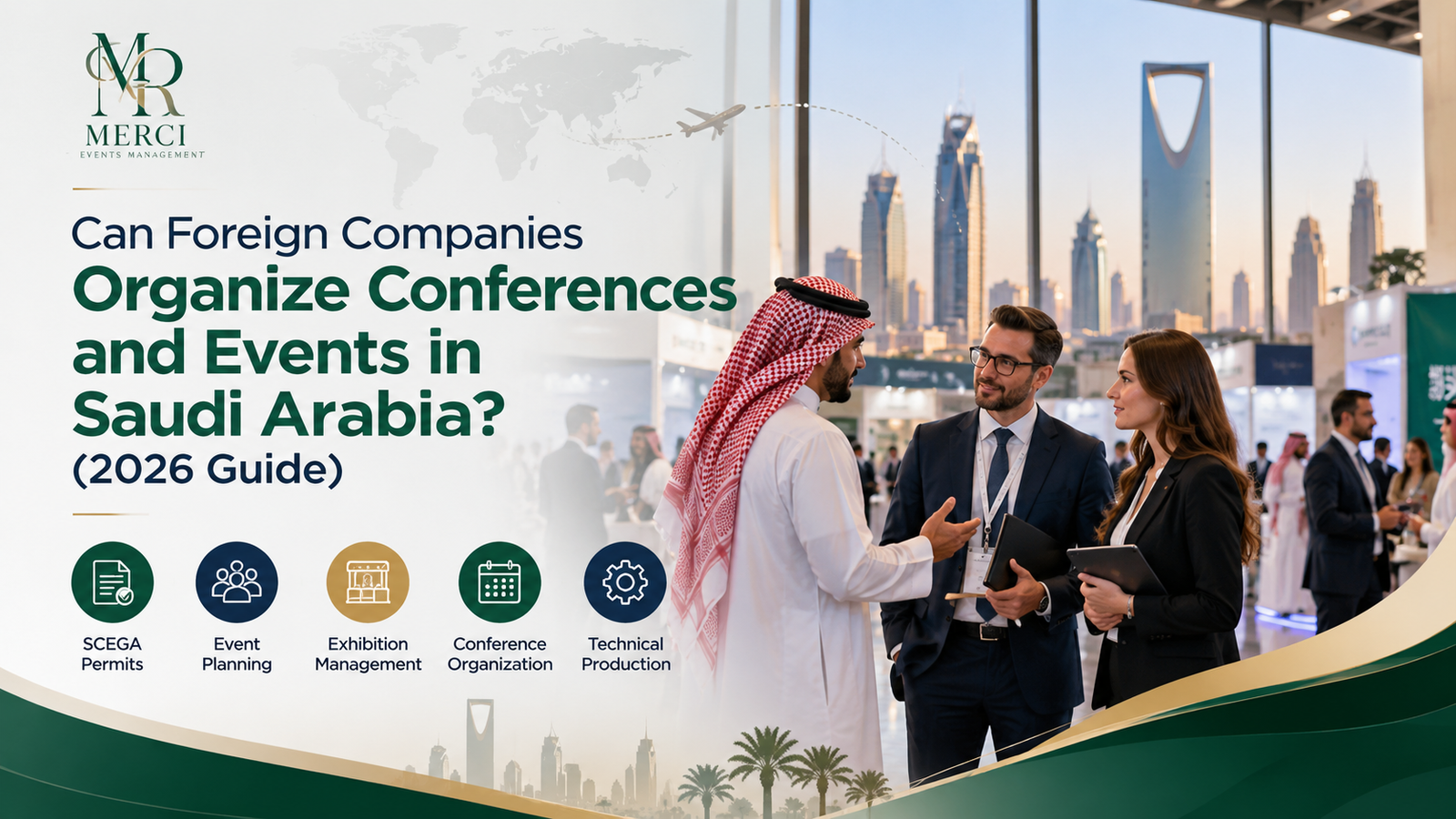 Organising Events in Saudi Arabia_ 2026 Guide